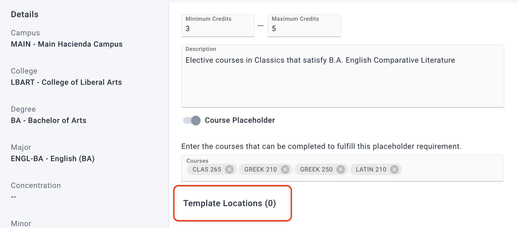 If a placeholder is not being used in any templates, the Template Locations count is zero