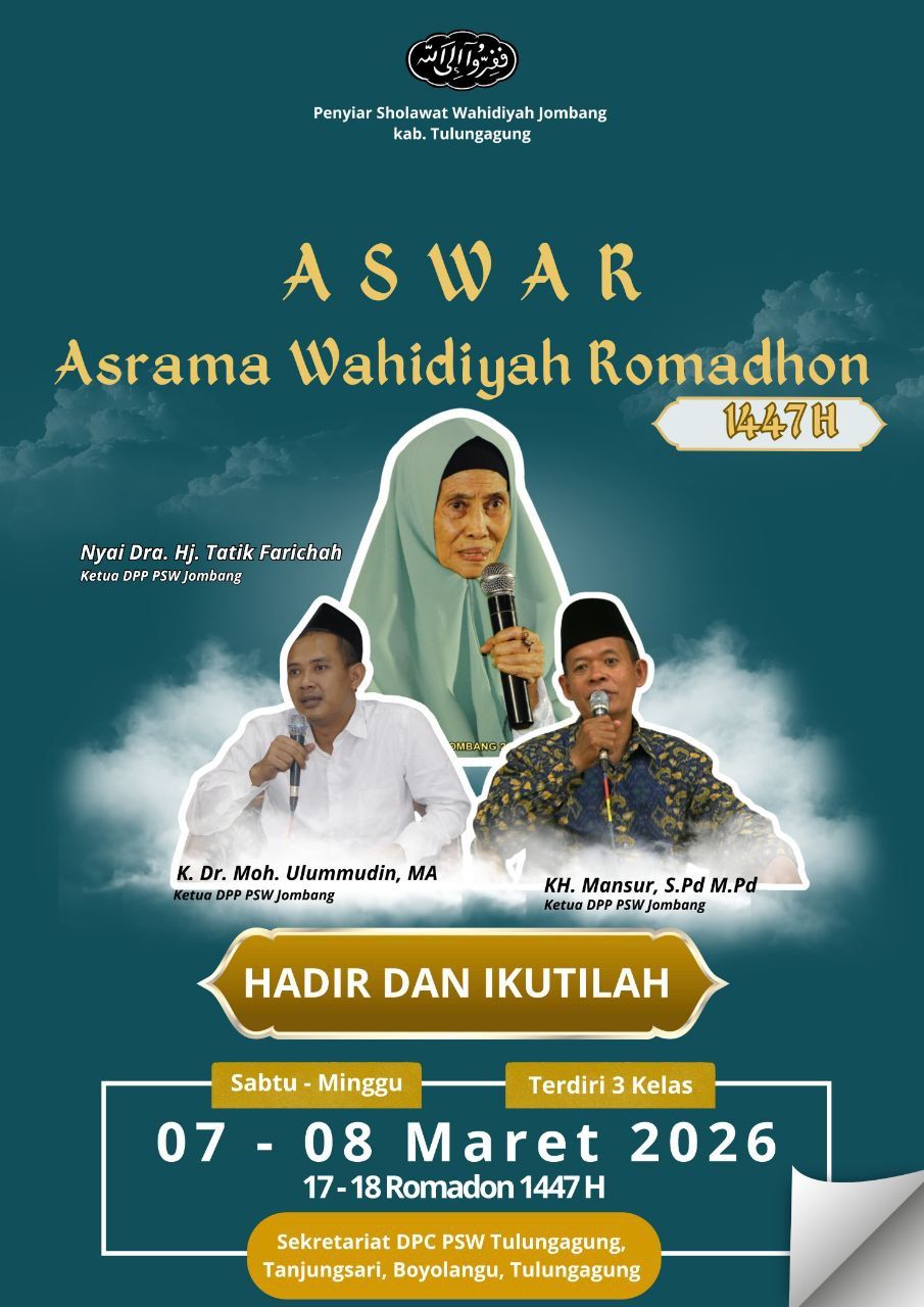 Asrama Wahidiyah Romadhon 1447 H Penyiar Sholawat Wahidiyah Jombang, Kab. Tulungagung