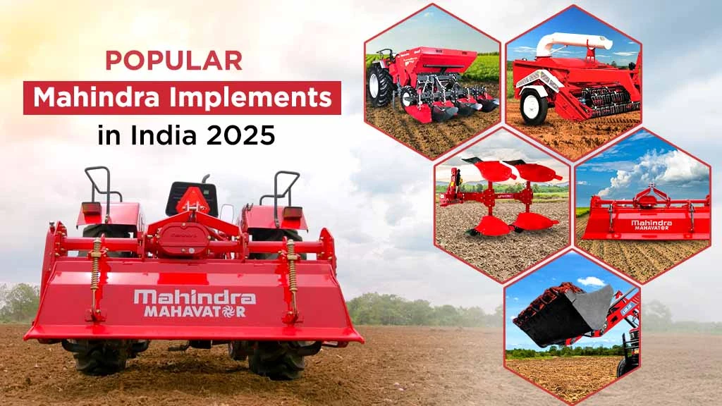 Popular Mahindra Implements in India 2025