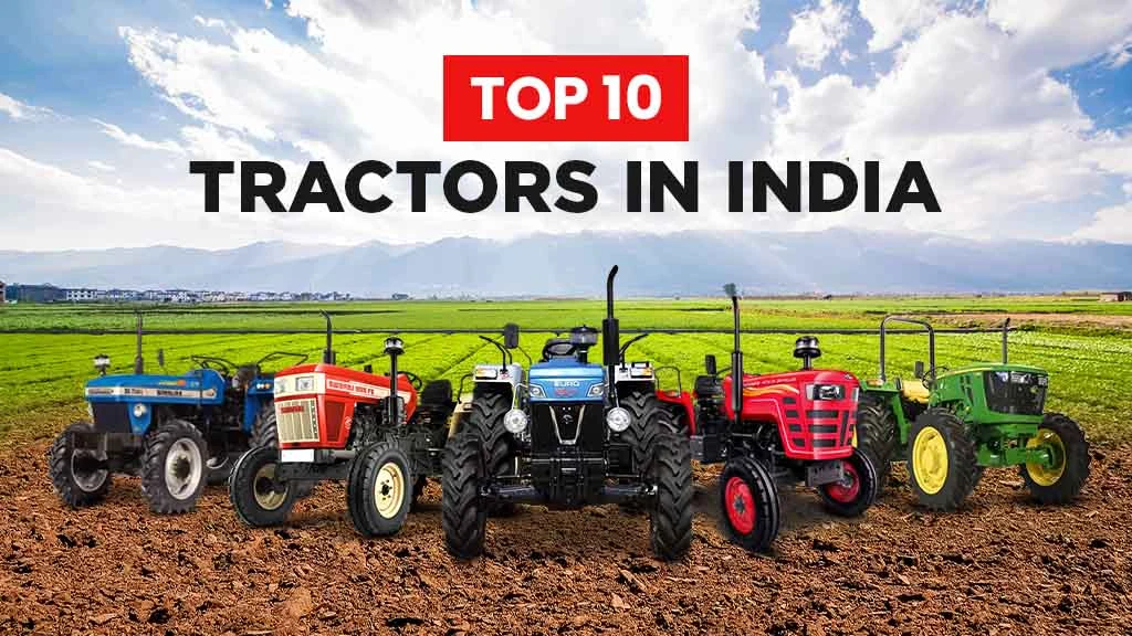Top 10 Tractors in India: Price & Features
