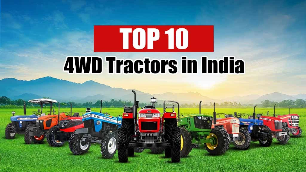 Top 10 4WD Tractors for Farming in India