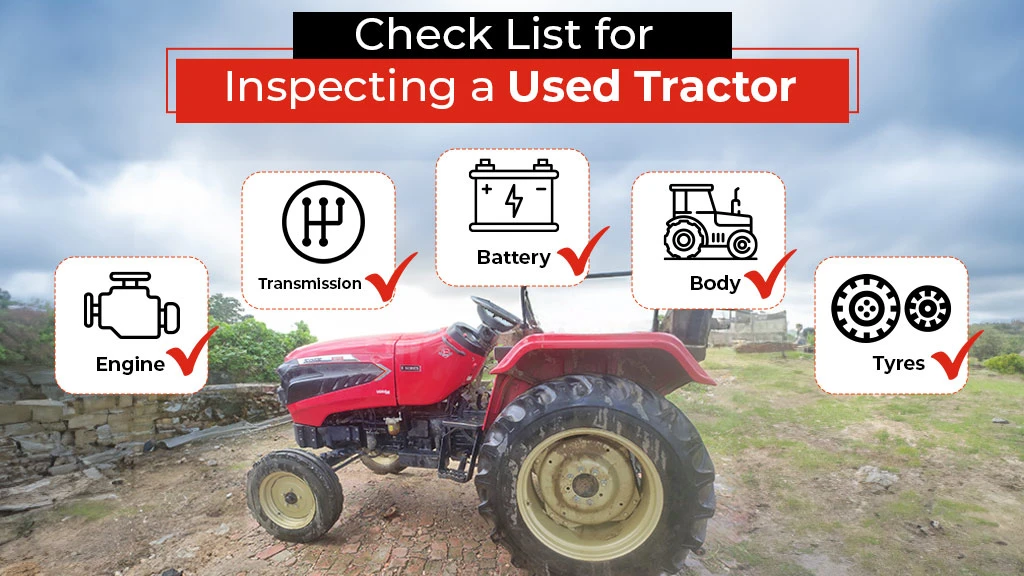 Inspecting a Used Tractor Before Purchase: 10 Things to Look For