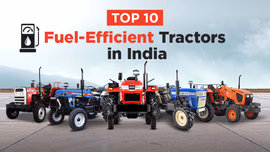 Top 10 Fuel-Efficient Tractors in India with Price