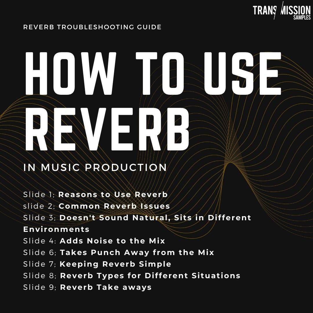 How to use reverb in music production