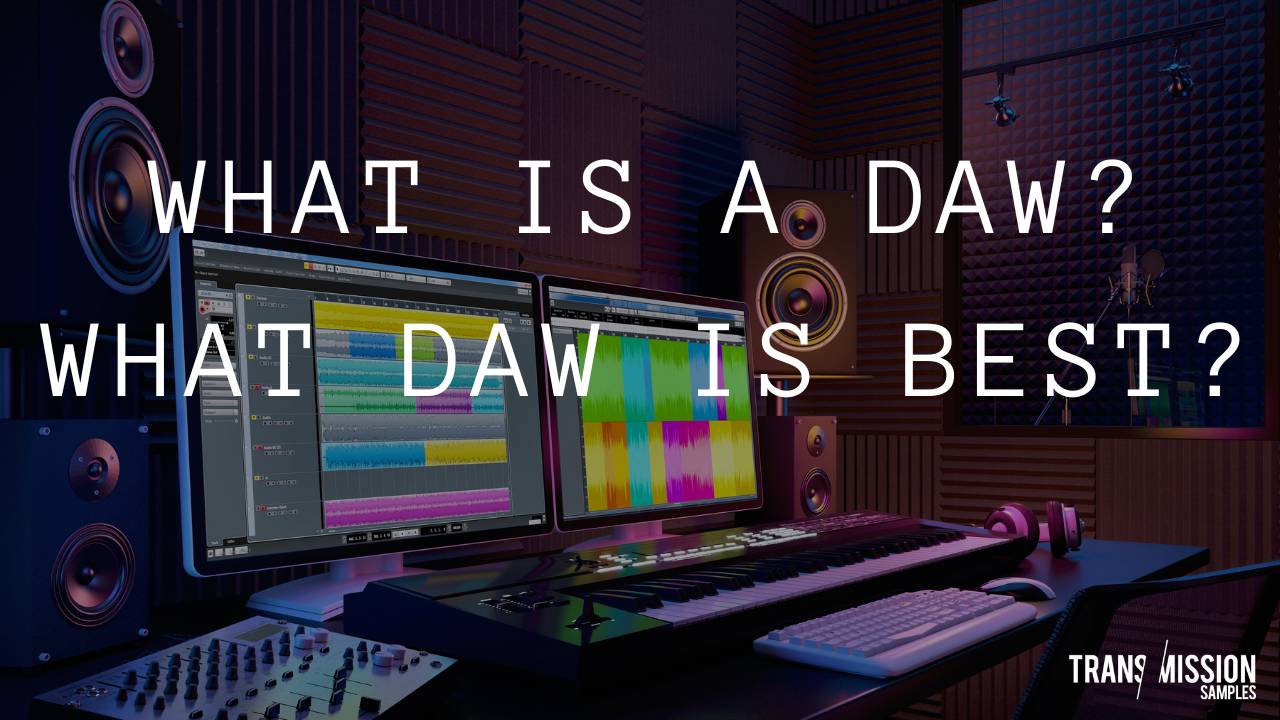 What is a DAW? and which DAW is best?