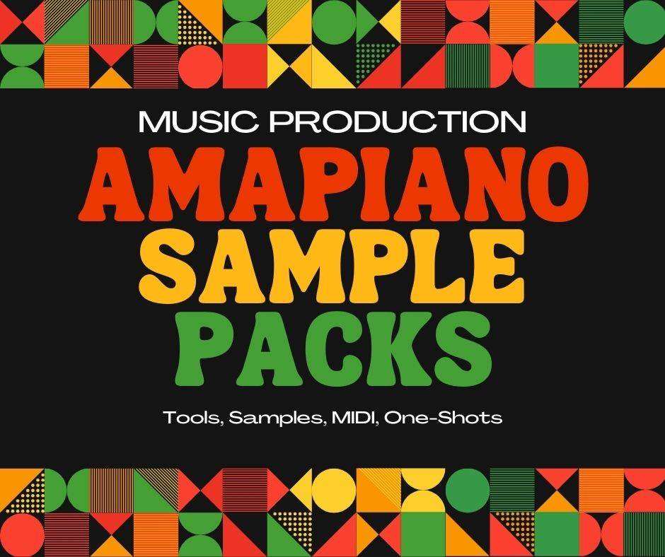 Amapiano Sample Packs