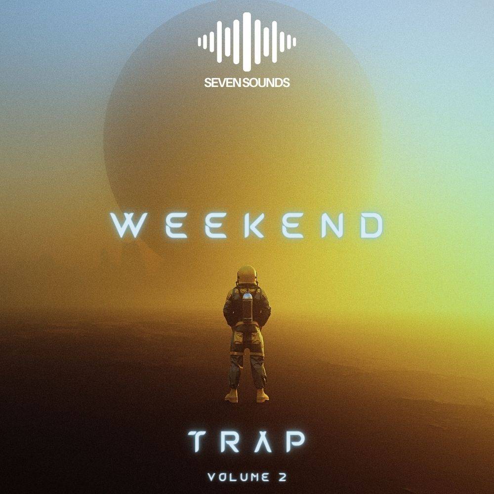 Seven Sounds - Weekend Trap Vol.2