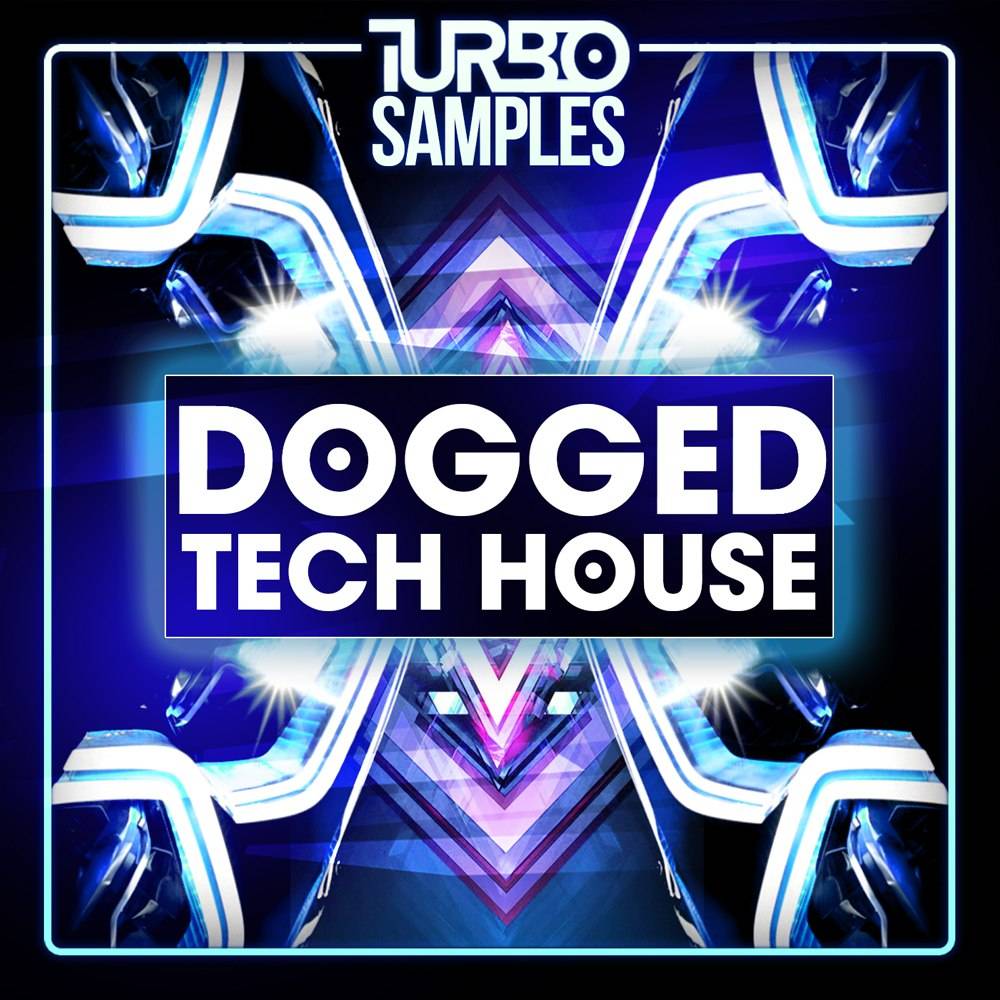 Turbo Samples - Dogged Tech House Samples