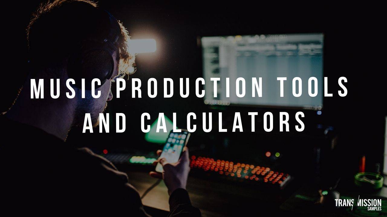 Music Production Tools and Calculators