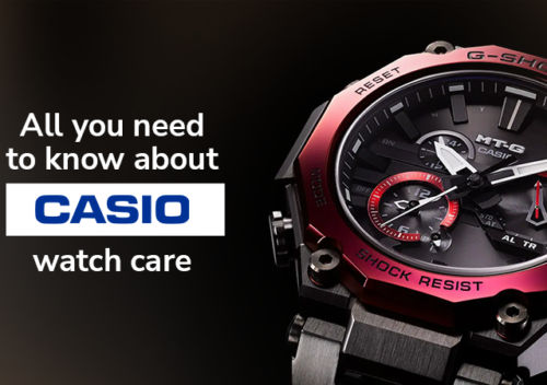 all you need to know about casio watch care