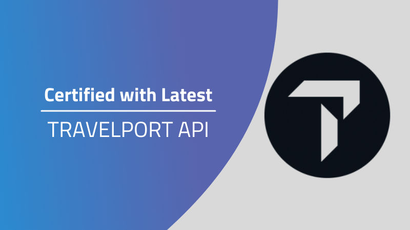 OTRAMS now Certified with latest Travelport API