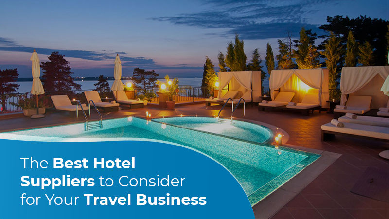 best hotel suppliers of 2022