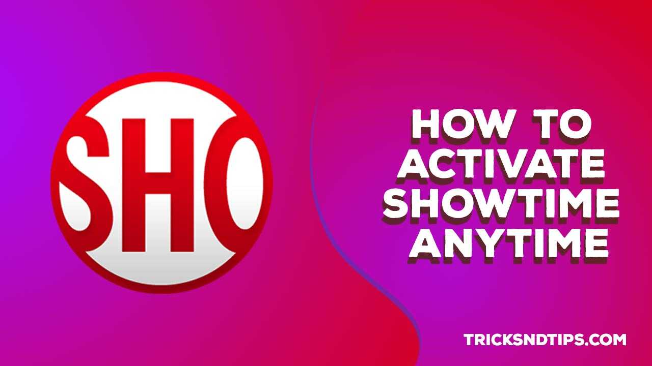 activate showtime anytime amazon tv