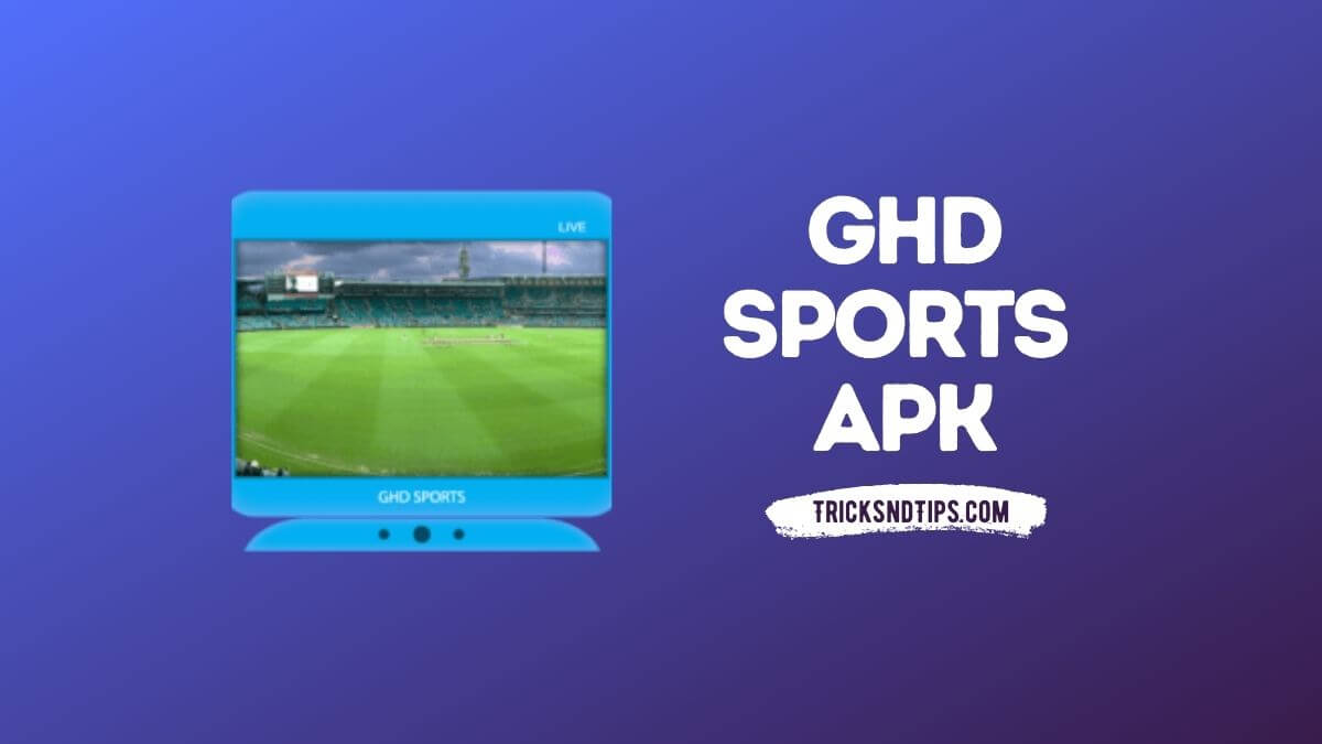 Live Tv Apk Ghd Sports