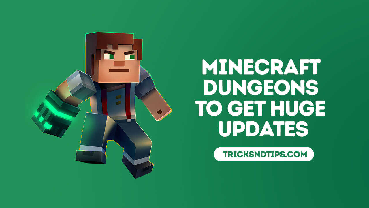 minecraft dungeons to get huge updates