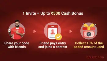 (Latest) Dream11 Refer & Earn Up to  500 Cash Bonus per friend