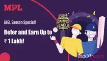 (Latest) MPL Refer & Earn Up to 1 Lakh!