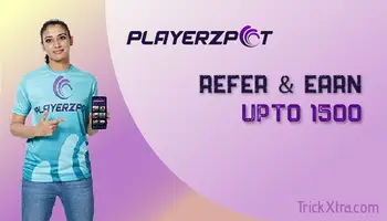 Playerzpot Refer & Earn up to 1500