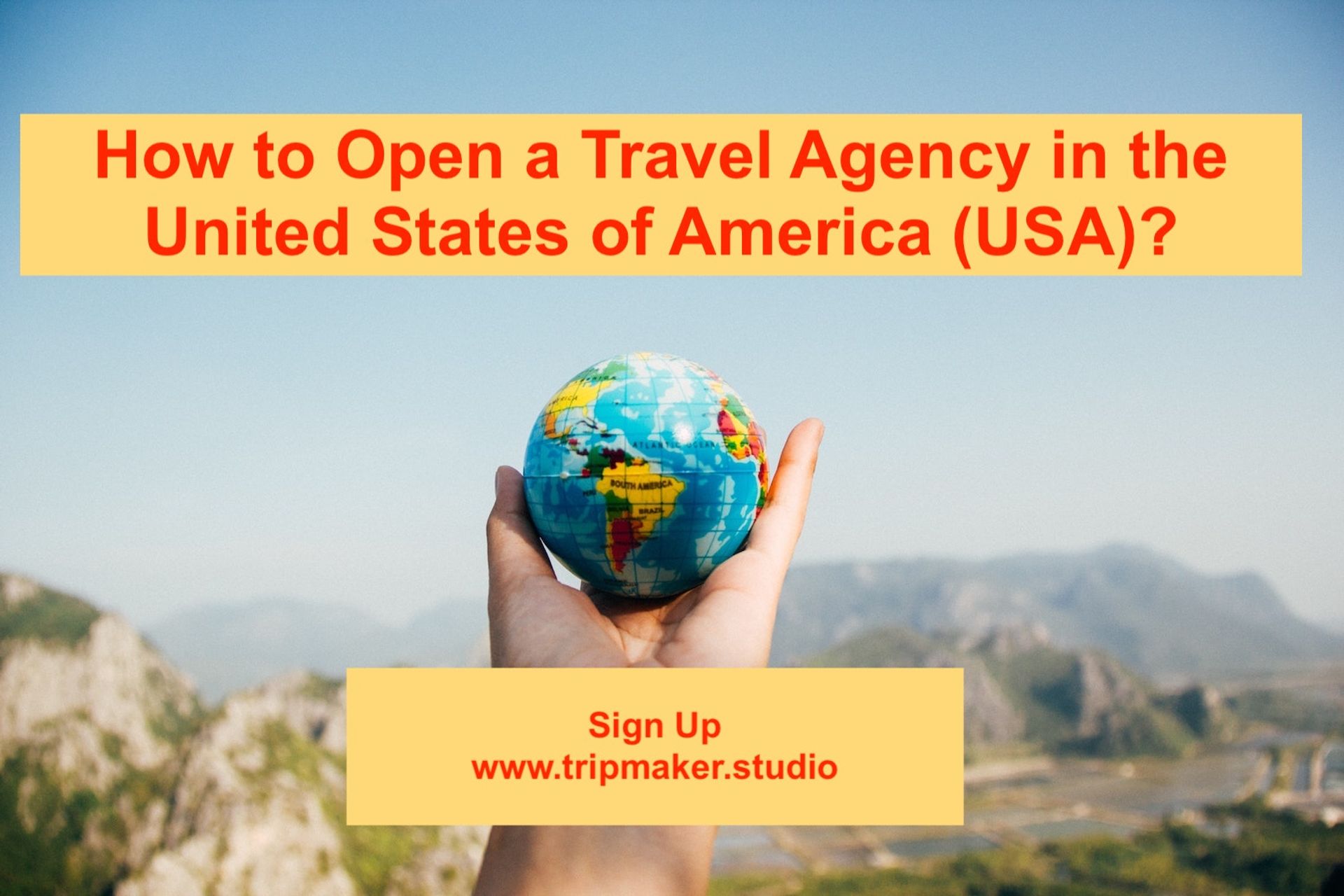 How to Open a Travel Agency in the United States of America (USA)
