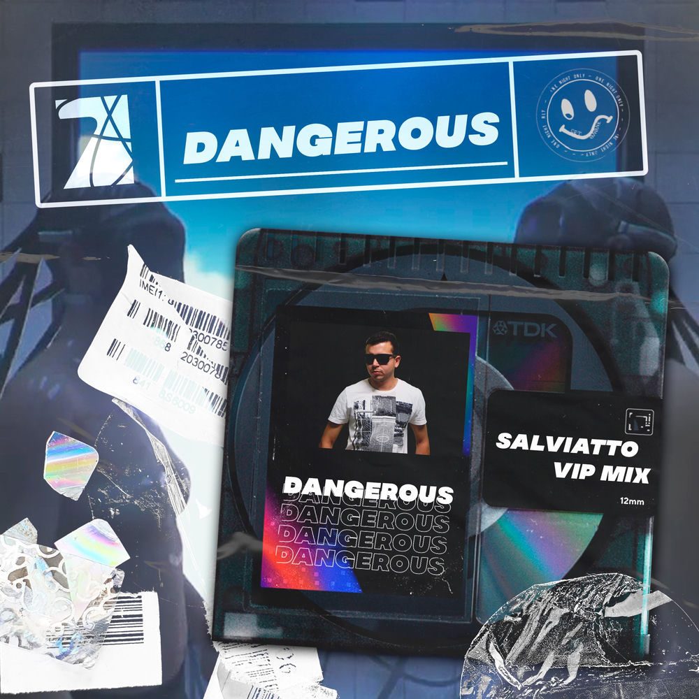 Dangerous (vip Mix)