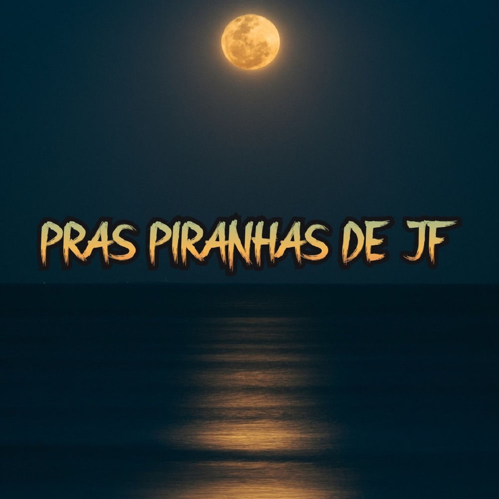 Pras Piranhas de Jf