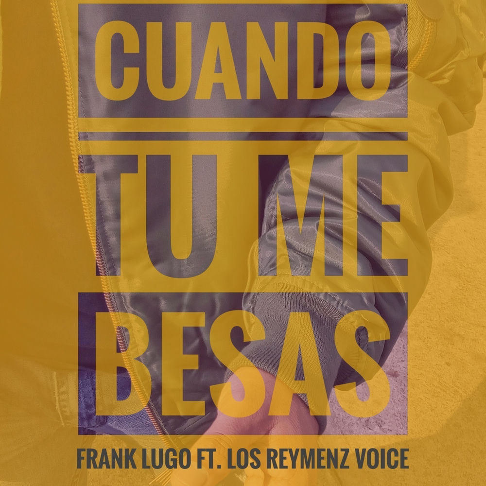 Cuando Tu Me Besas