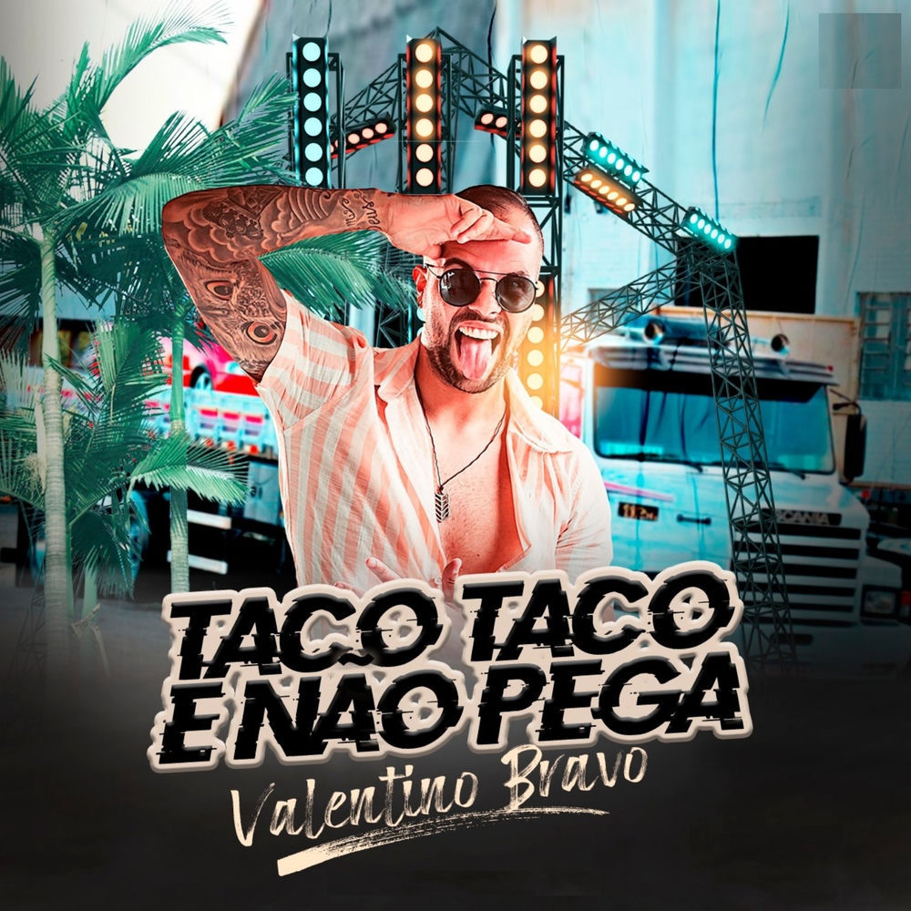 Taco Taco E Não Pega