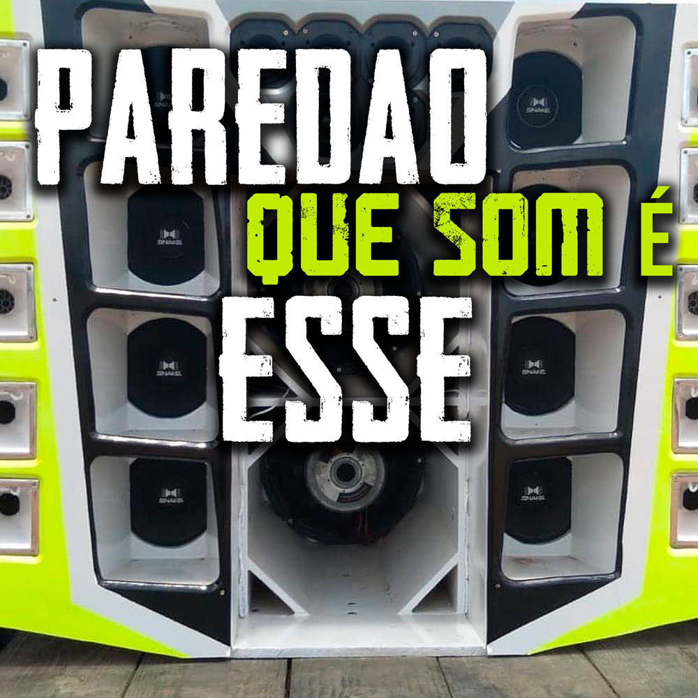 Paredão Que Som É Esse