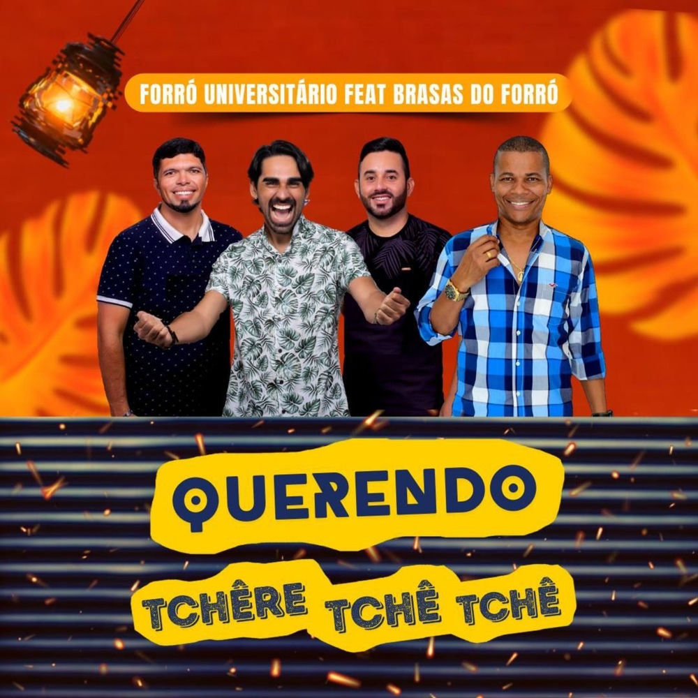 Querendo Tchêre, Tchê, Tchê
