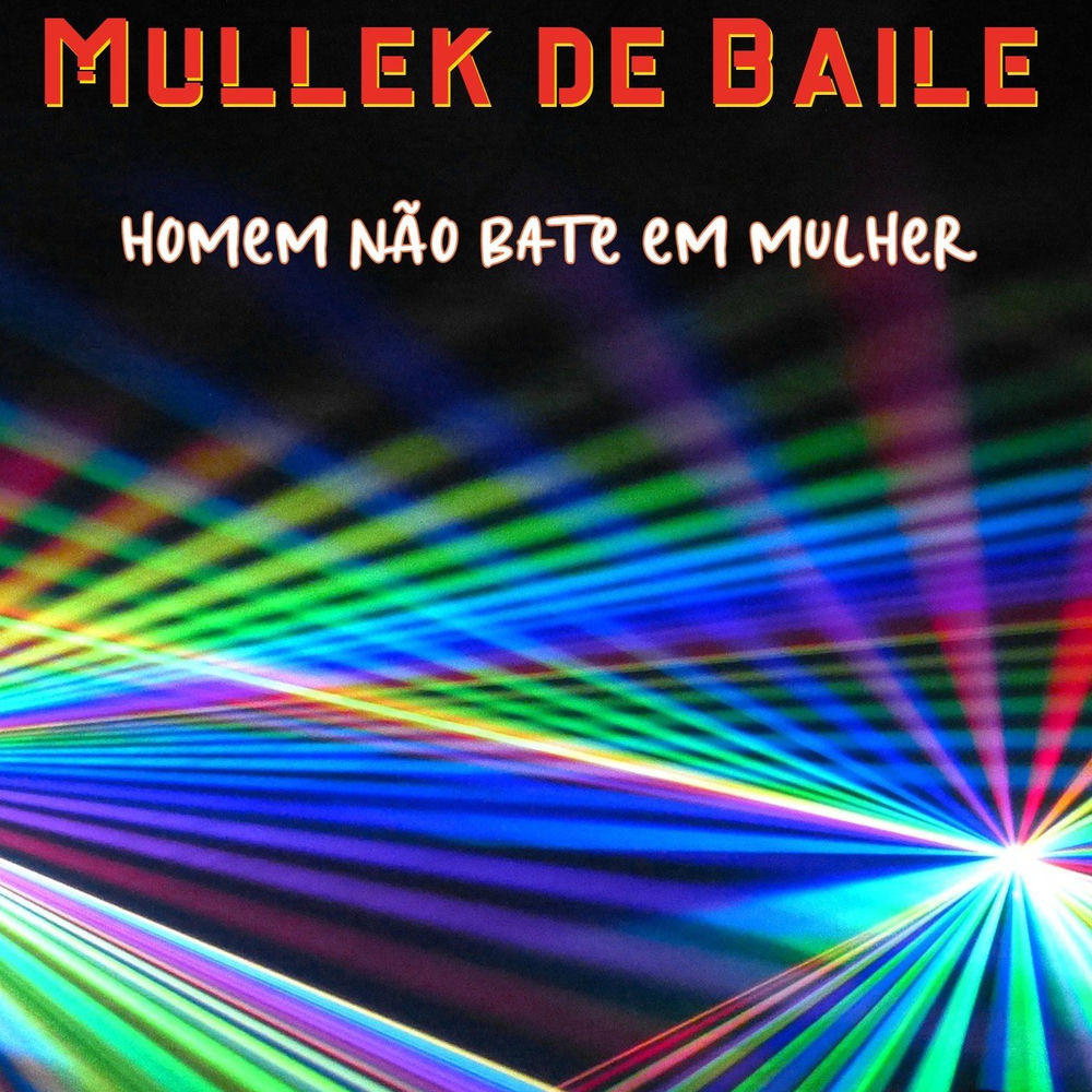 Homem Não Bate Em Mulher