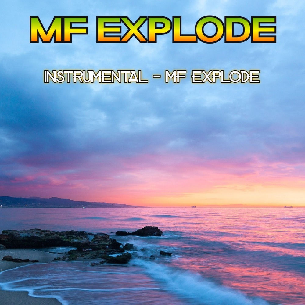 Instrumental - Mf Explode
