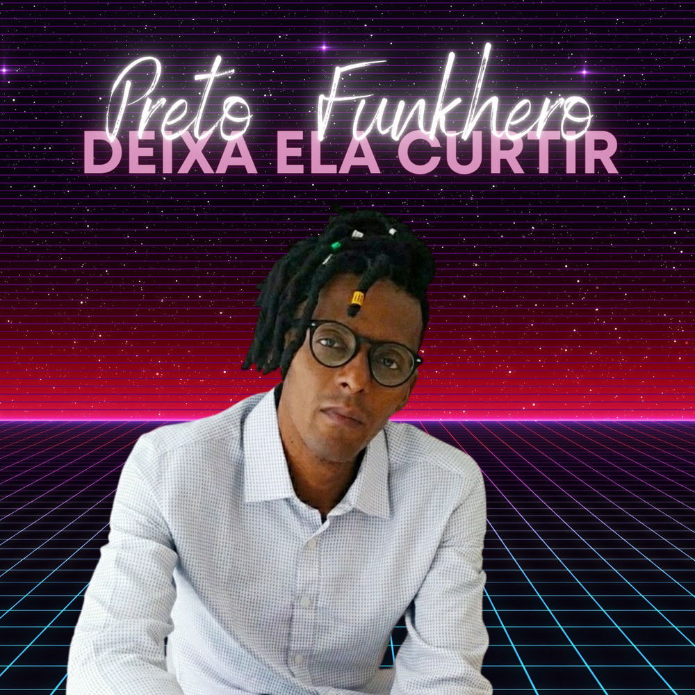 Deixa Ela Curtir