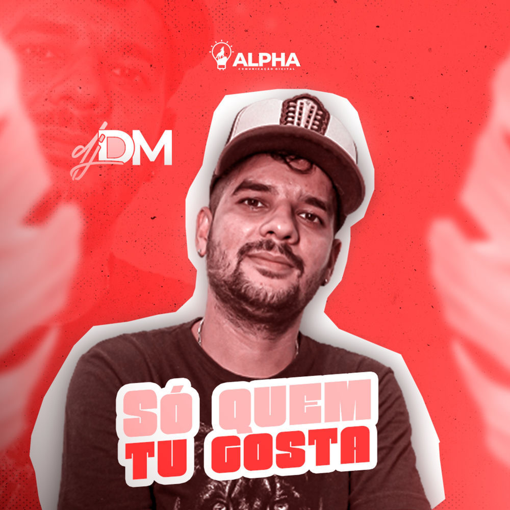 Só Quem Tu Gosta