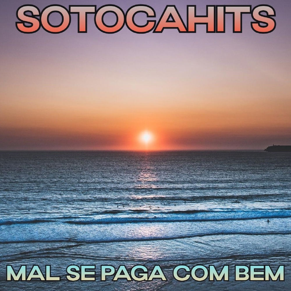 Mal Se Paga Com Bem