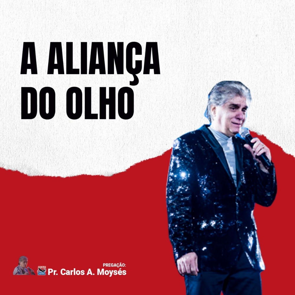 Pregação: A Aliança Do Olho