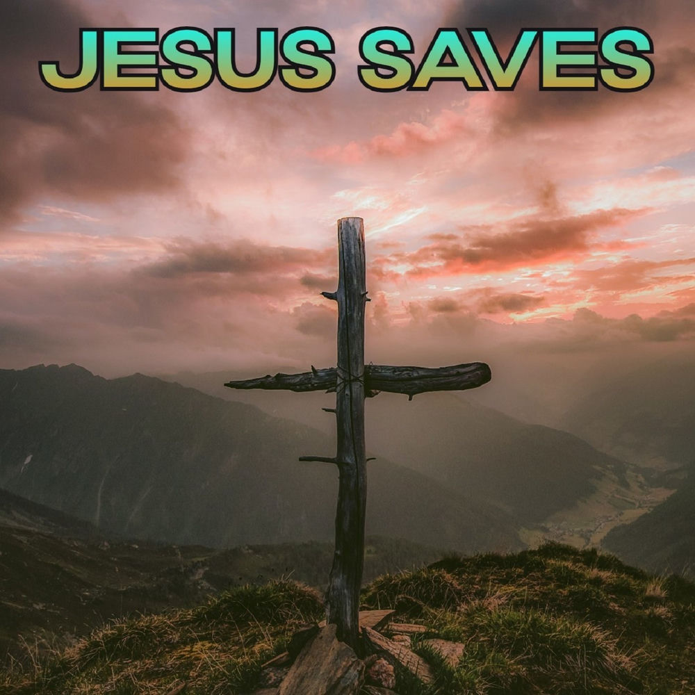 Jesus Saves