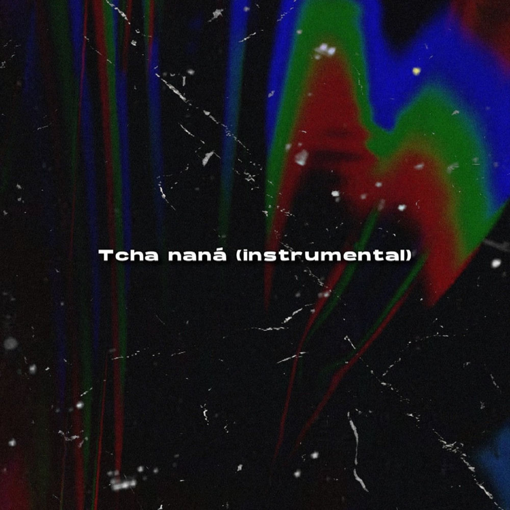 Tcha Naná