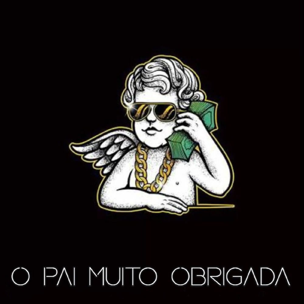 O Pai Muito Obrigada