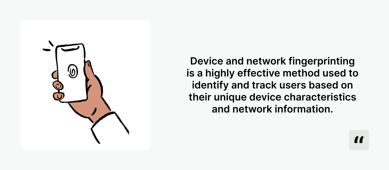 Device and network fingerprinting