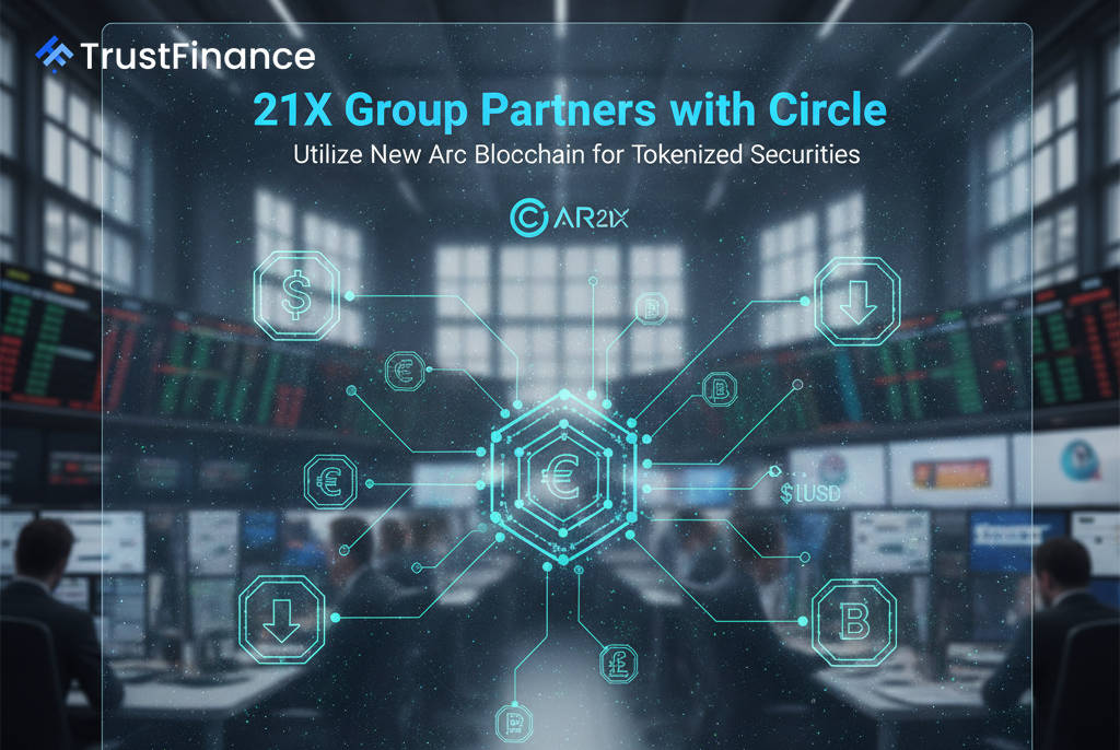21X Group Bekerjasama dengan Circle untuk Menggunakan Rantaian Blok Arc Baharu untuk Sekuriti Bertoken