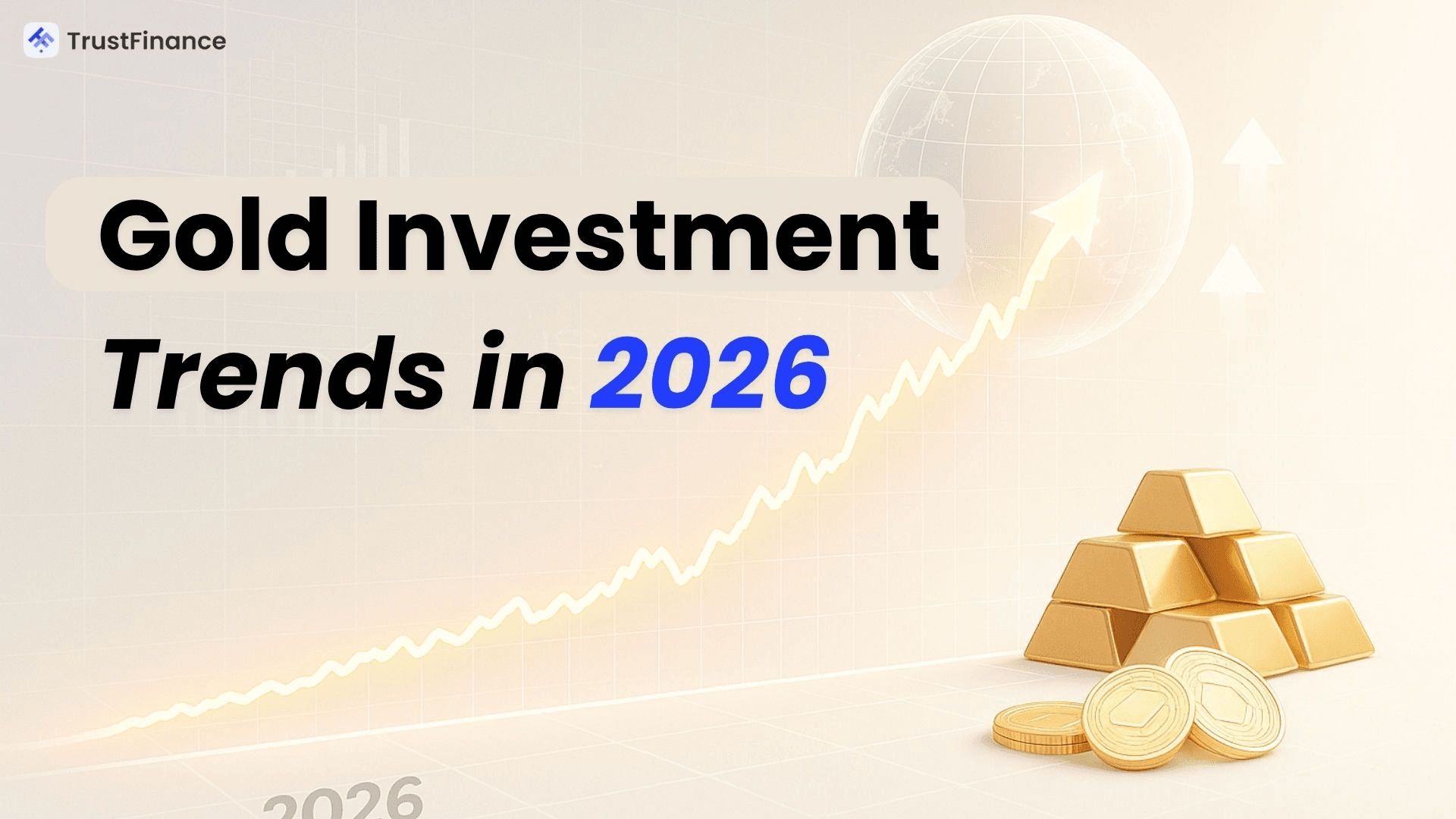 เทรนด์การลงทุนทองคำปี 2026 image.png