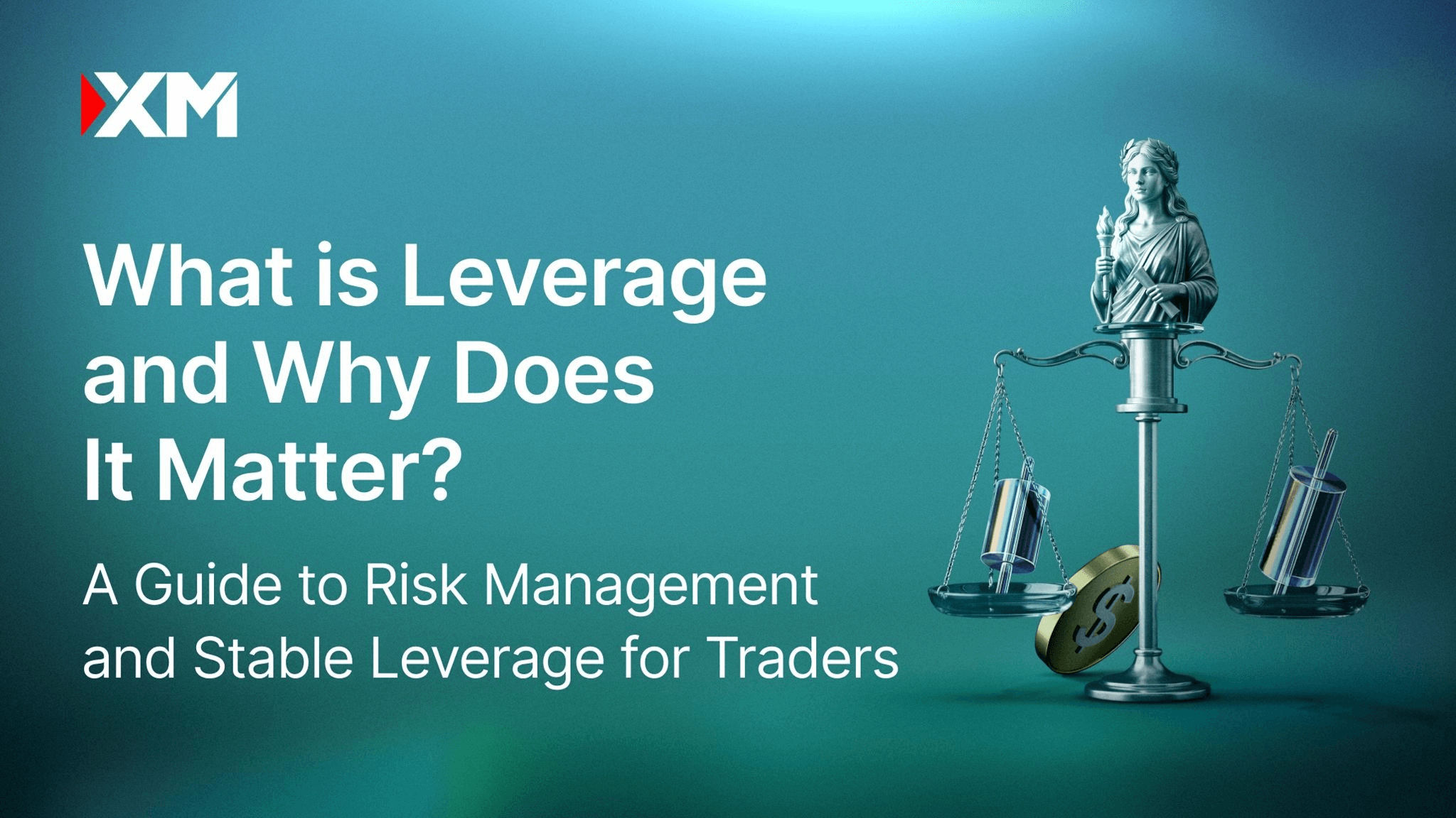 What is Leverage and Why Does It Matter? A Guide to Risk Management and ...