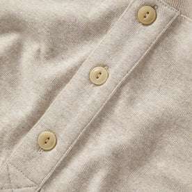 material shot of hte buttons on The Heavy Bag Henley in Oatmeal