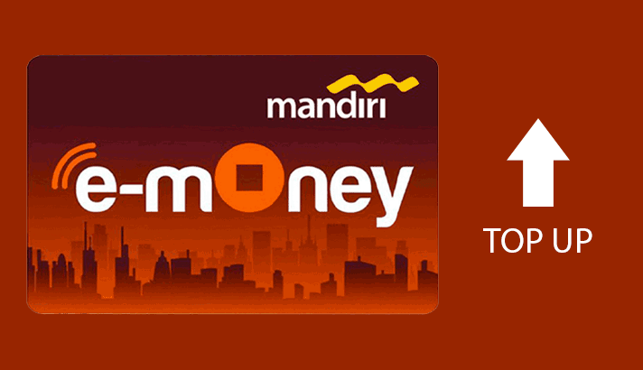 Top up e-money mandiri dengan mudah dan cepat