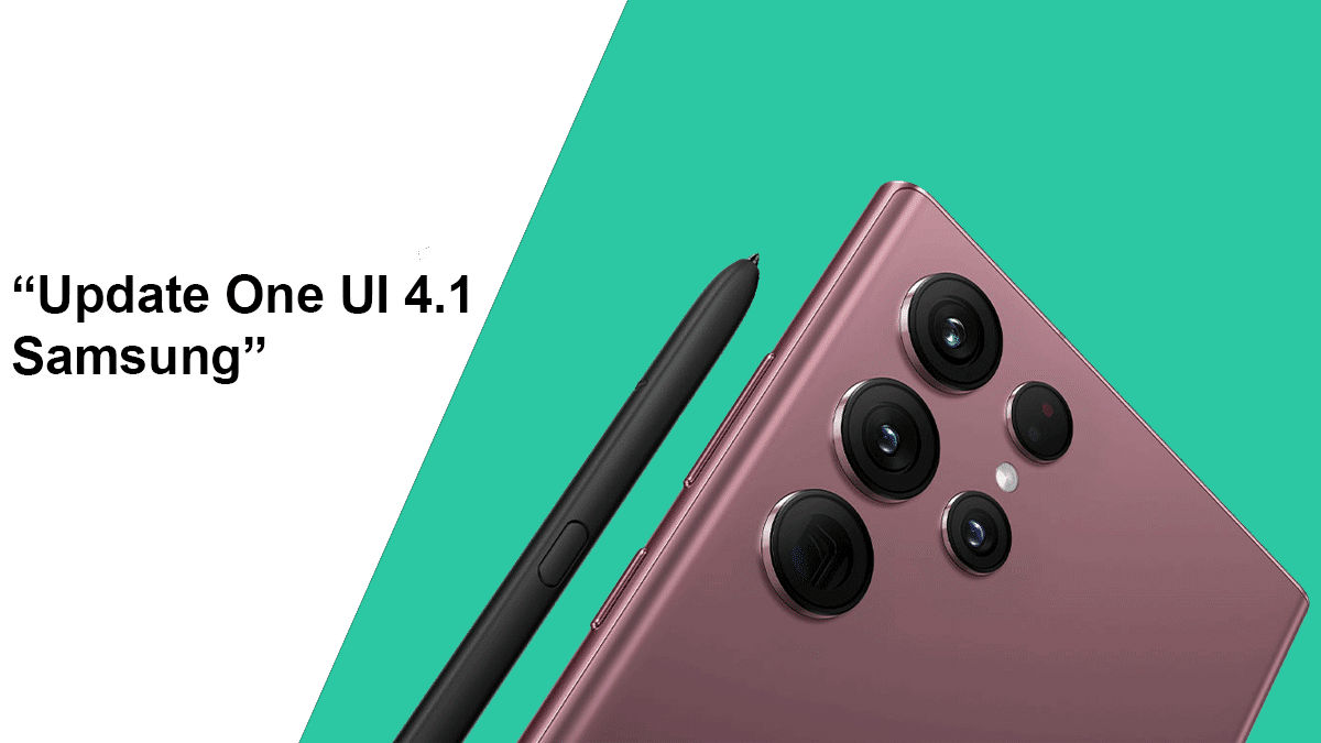 Update One UI 4.1 untuk beberapa smartphone Samsung
