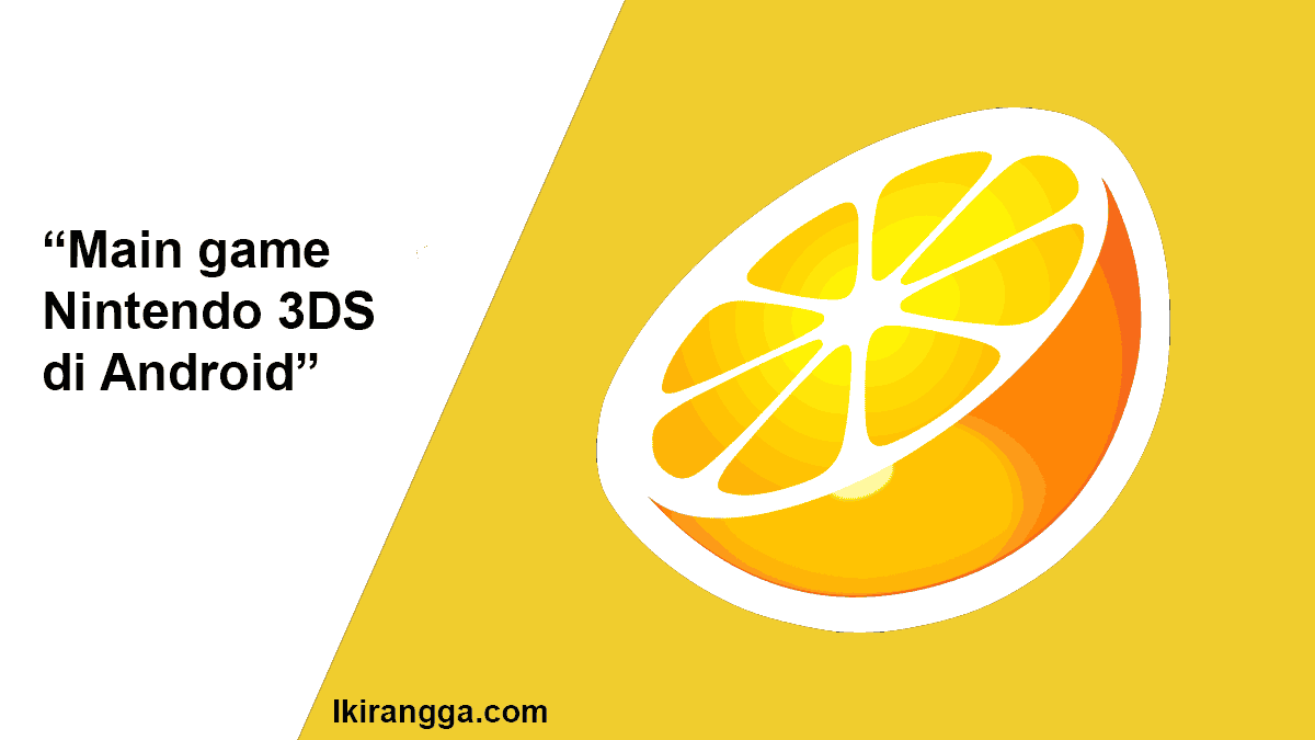 Main game Nintendo 3DS di Android
