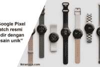 Google Pixel Watch hadir dengan fitur dan desain unik