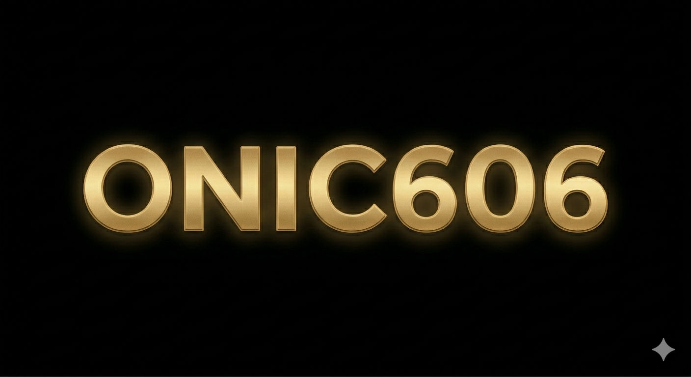 ONIC606 是 Perkumpulan Online Resmi Esport, Go Onic.