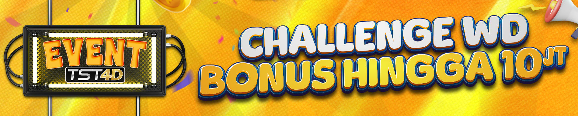 BONUS CHALLENGE WITHDRAW TST4D