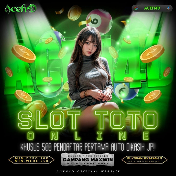 ACEH4D : Situs Toto Slot Dan Slot Dana Tanpa Potongan Biaya